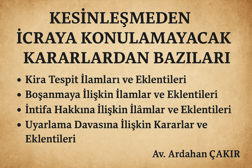 Kesinleşmeden İcraya