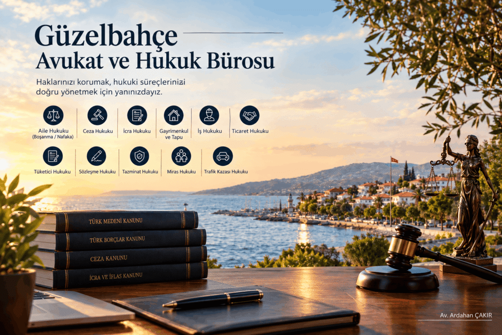 Güzelbahçe Avukat ve Hukuk Bürosu